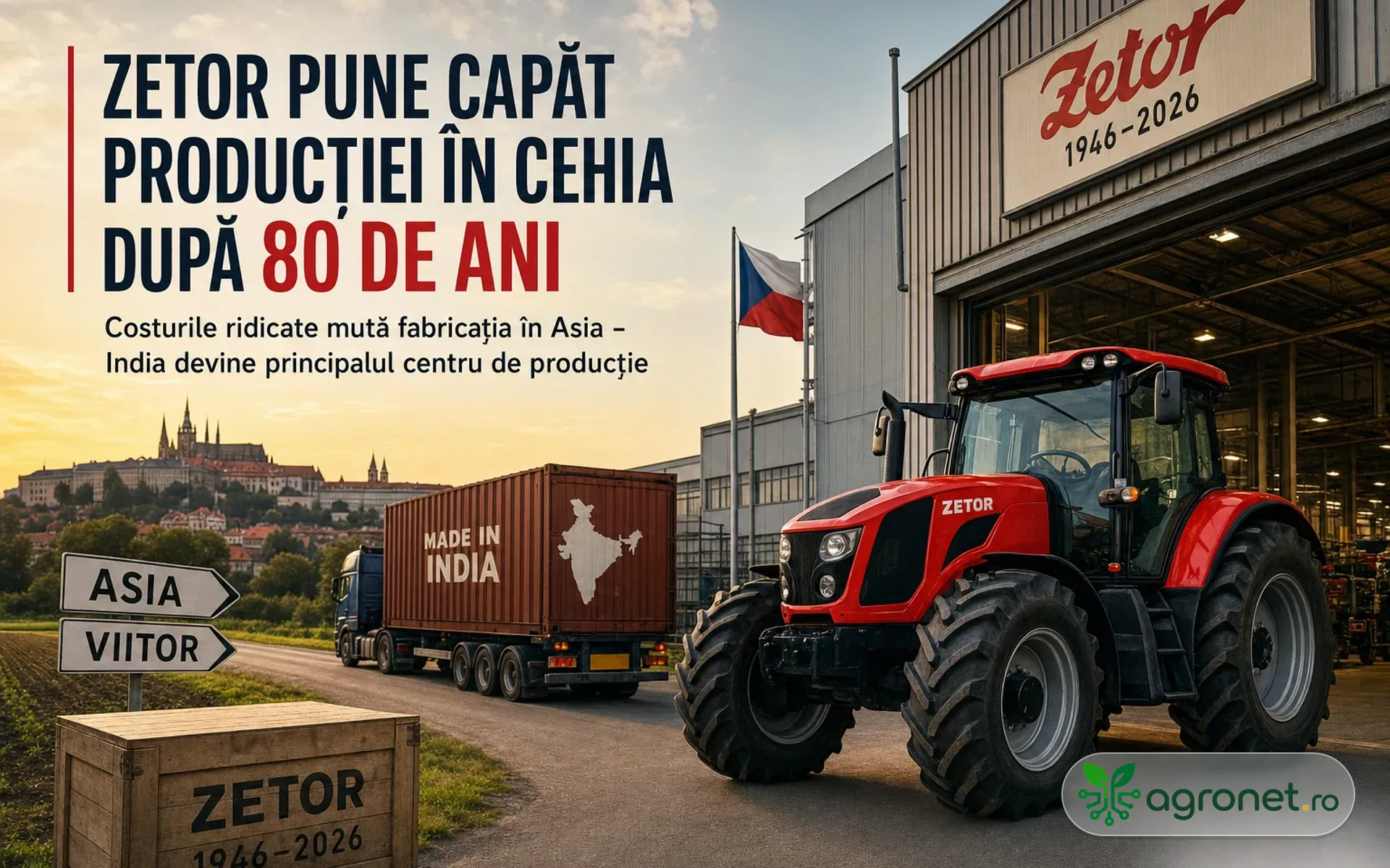 Zetor renunță la producția din Cehia după 80 de ani - Costurile ridicate mută fabricația în Asia