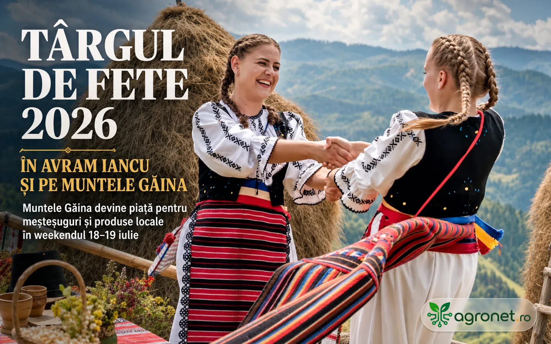 Târgul de Fete 2026 – Programul evenimentelor din Avram Iancu și de pe Muntele Găina