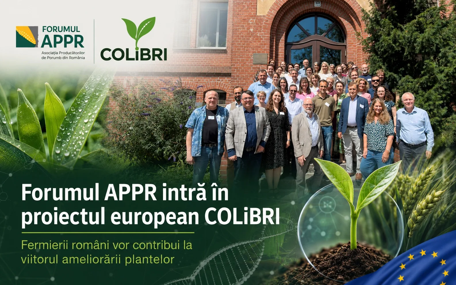 Forumul APPR intră în proiectul european COLiBRI – fermierii români vor contribui la viitorul ameliorării plantelor